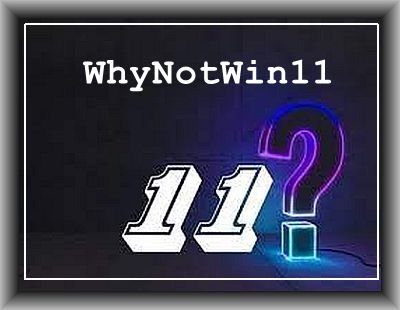 WhyNotWin11 2.7.0.0 Portable by PortableApps